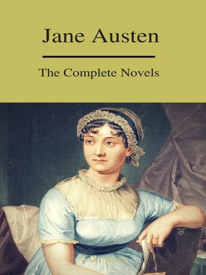cover image of The Complete Novels of Jane Austen ( a to Z Classics)